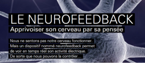 Le neurofeedback pour améliorer la concentration de votre enfant Le neurofeedback pour améliorer la concentration de votre enfant